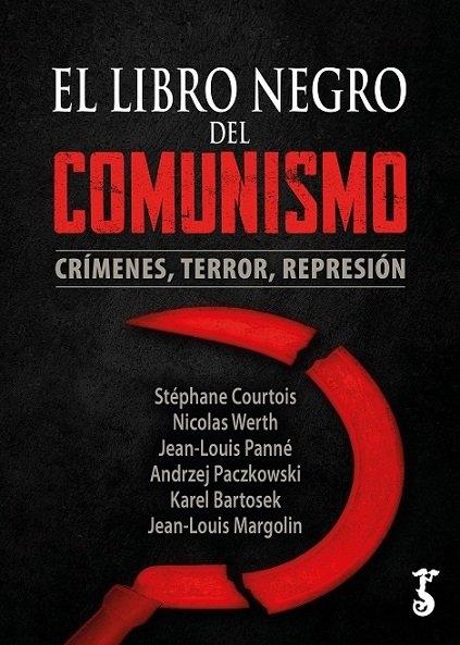 El libro negro del comunismo "Crímenes, terror, represión". 