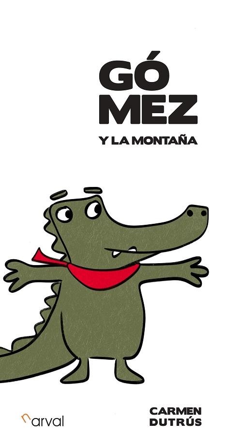 Gómez y la montaña. 