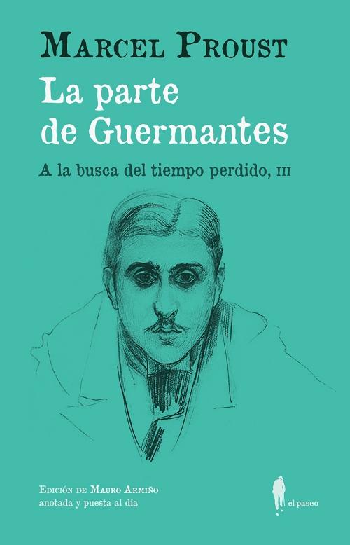 La parte de Guermantes  "A la busca del tiempo perdido - III"