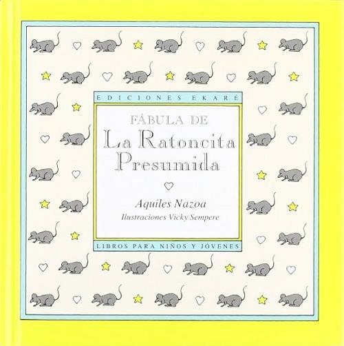 Fábula de la Ratoncita Presumida.