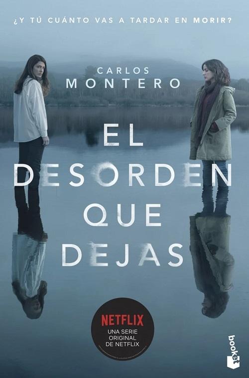 El desorden que dejas.
