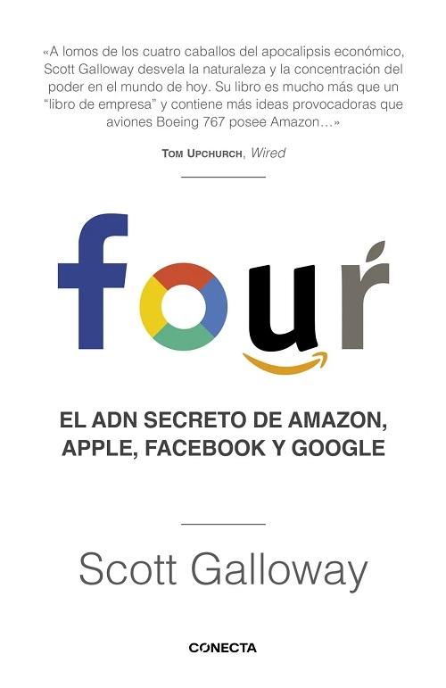 Four "El ADN secreto de Amazon, Apple, Facebook y Google". 