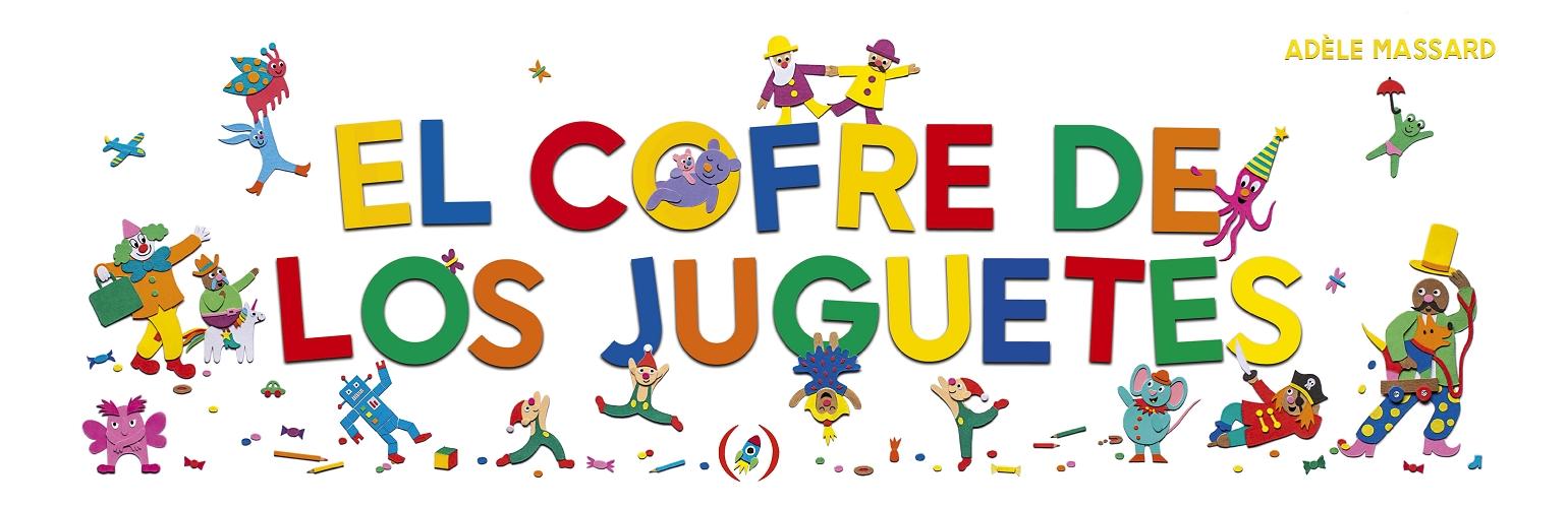 El cofre de los juguetes. 