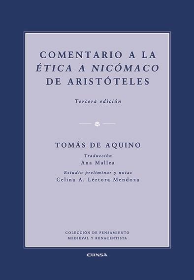 Comentario a la <Ética a Nicómaco> de Aristóteles