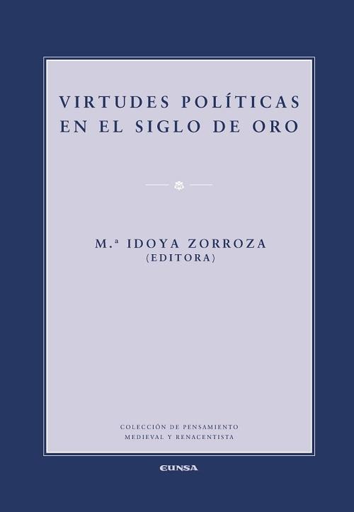 Virtudes políticas en el Siglo de Oro. 