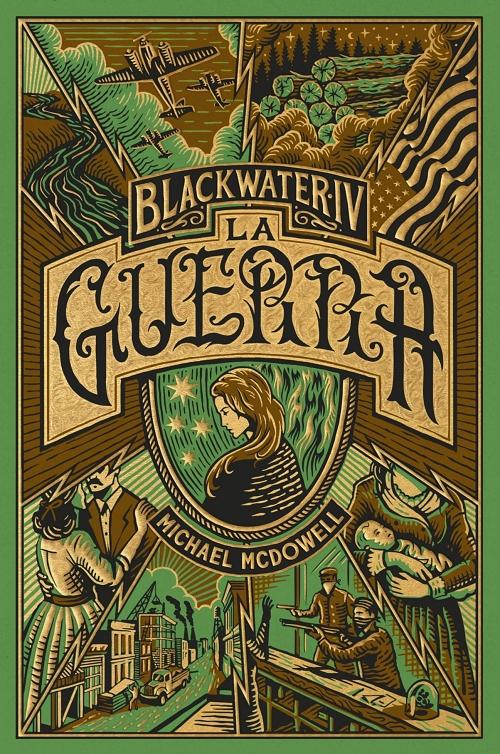 La guerra "(Blackwater - IV) La épica saga de la familia Caskey". 