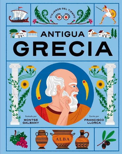 Antigua Grecia "(Viajeros del tiempo - 2)". 