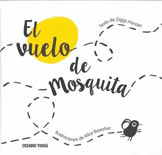 El vuelo de Mosquita