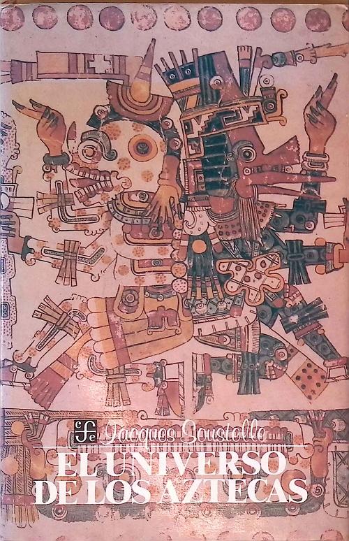 El universo de los Aztecas. 
