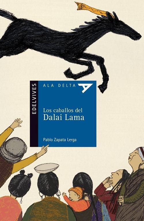 Los caballos del Dalai Lama. 