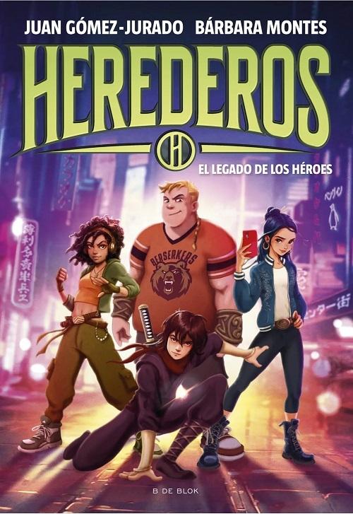 El legado de los héroes "(Herederos - 1)"