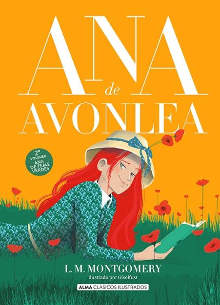 Ana de Avonlea "(Ana de Tejas Verdes - 2)". 