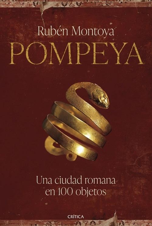 Pompeya "Una ciudad romana en 100 objetos"