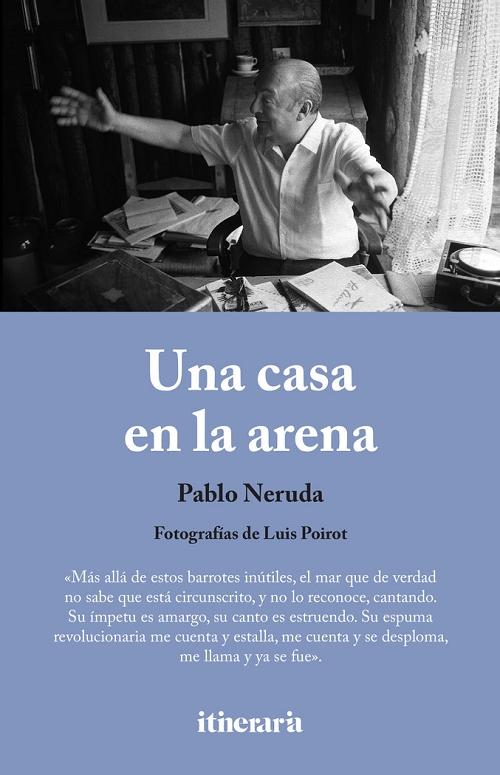 Una casa en la arena. 