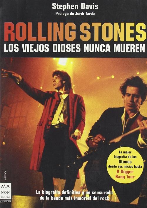 Rolling Stones "Los viejos dioses nunca mueren"