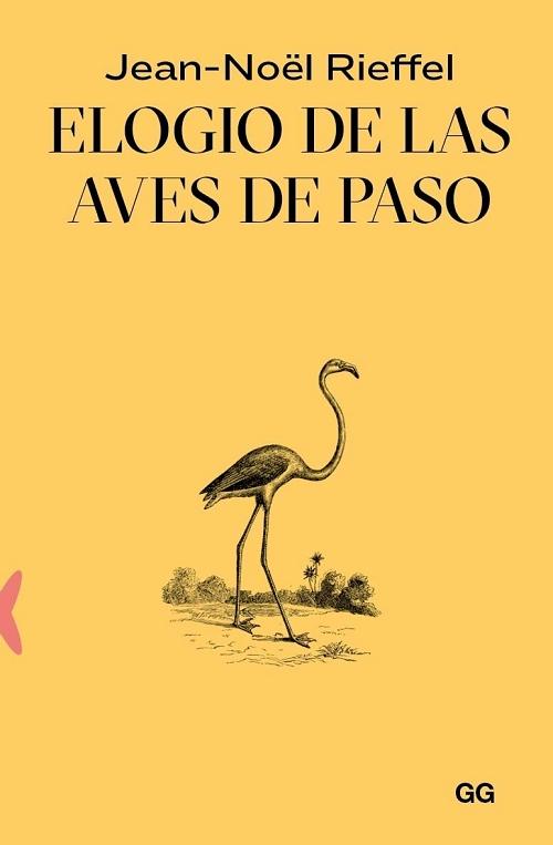 Elogio de las aves de paso. 