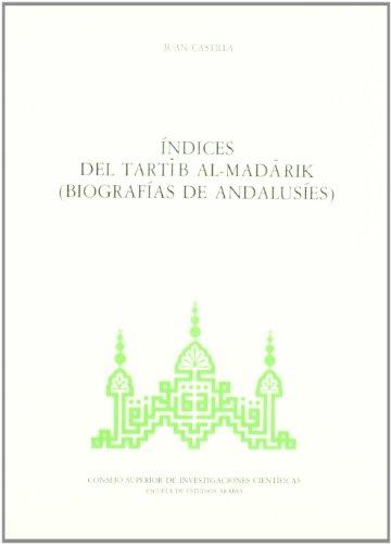 Indices del <Tartib al-Madarik> (Biografías de andalusíes)