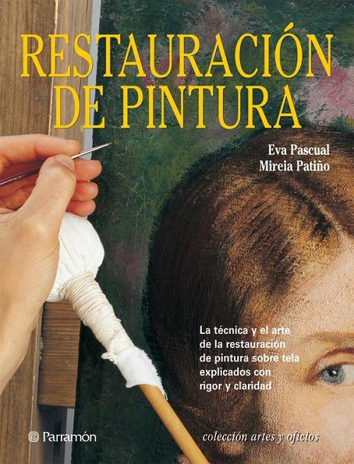 Restauración de pintura "(Artes y oficios)"