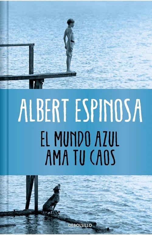 El mundo azul. Ama tu caos "(Edición limitada)". 