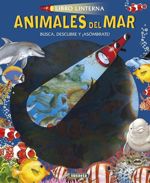 Animales del mar "(Libro Linterna)"