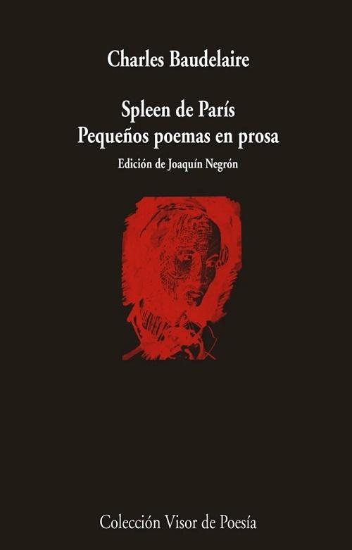 Spleen de París "Pequeños poemas en prosa".