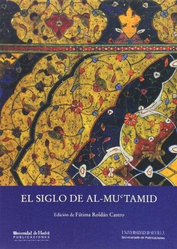 El Siglo de Al-Muctamid. 