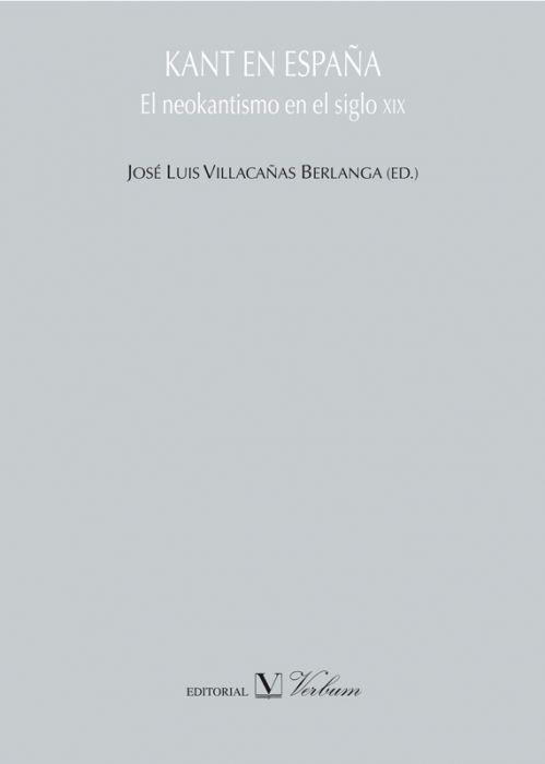 Kant en España "El neokantismo en el siglo XIX". 