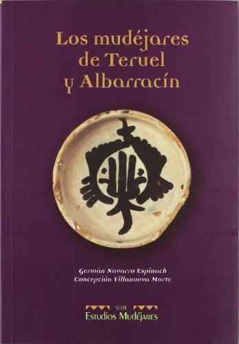 Los mudéjares de Teruel