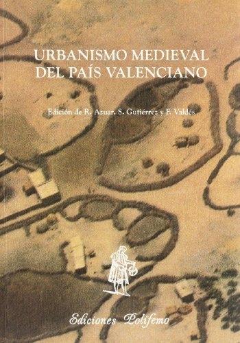 Urbanismo medieval del País Valenciano