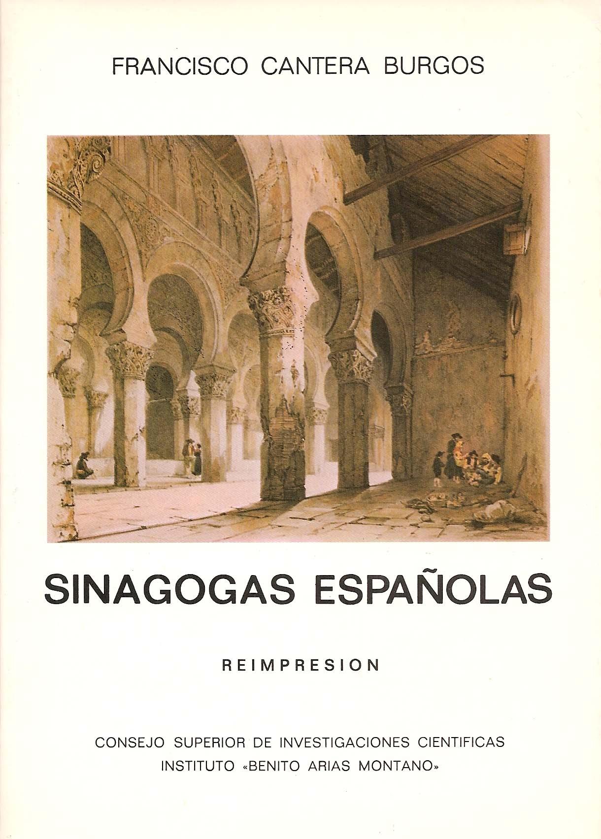 Sinagogas españolas "Con especial estudio de la de Córdoba y la toledana de El Tránsito"