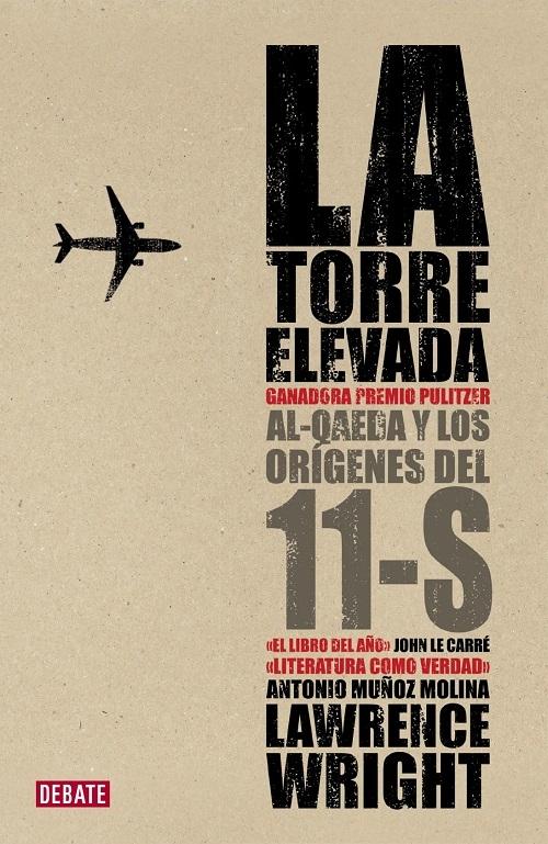 La torre elevada "Al Qaeda y los orígenes del 11-S"