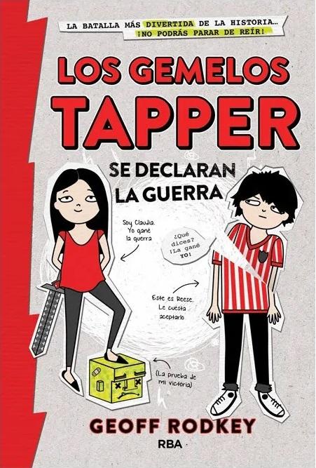 Los gemelos Tapper - 1: Se declaran la guerra