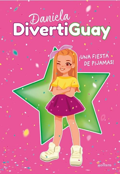 Una fiesta de pijamas "(Daniela DivertiGuay - 1)". 