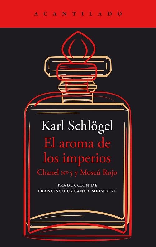 El aroma de los imperios "Chanel nº 5 y Moscú Rojo". 