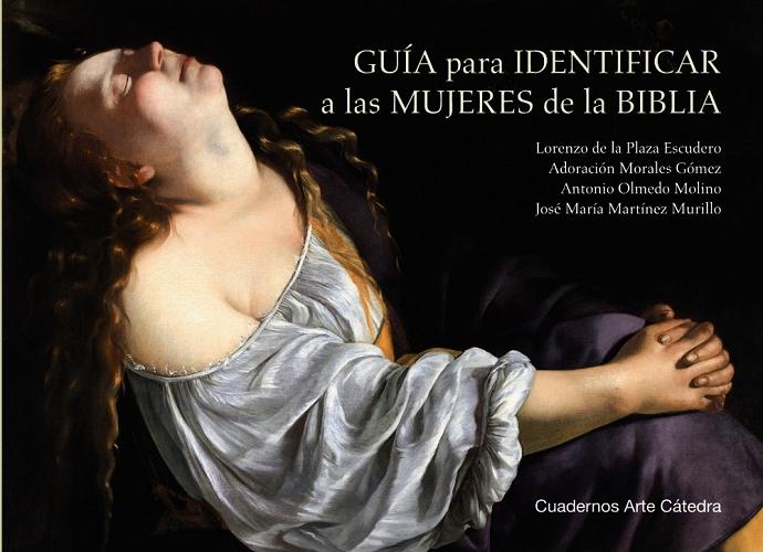 Guía para identificar a las mujeres de la Biblia. 