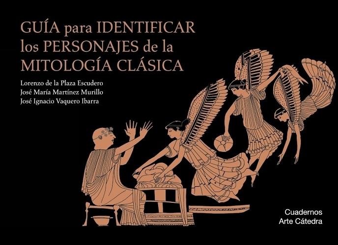 Guía para identificar los personajes de la mitología clásica . 