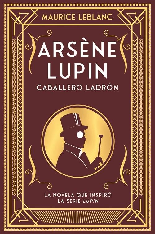 Arsène Lupin. Caballero ladrón. 