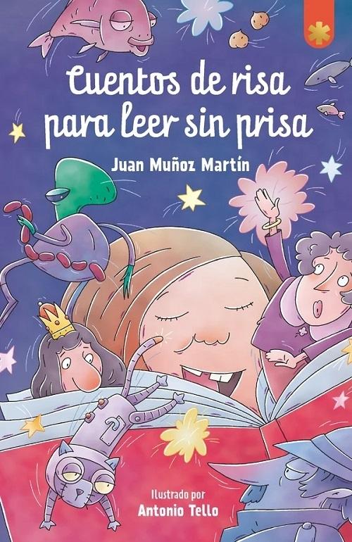 Cuentos de risa para leer sin prisa. 