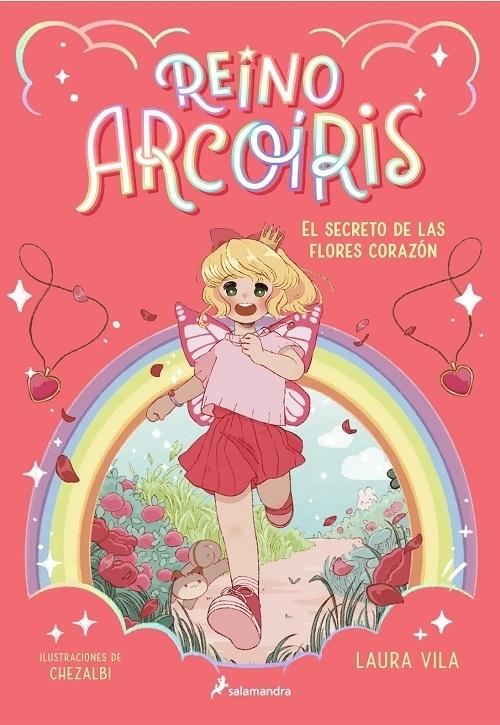 El secreto de las flores corazón "(Reino Arcoíris - 1)". 