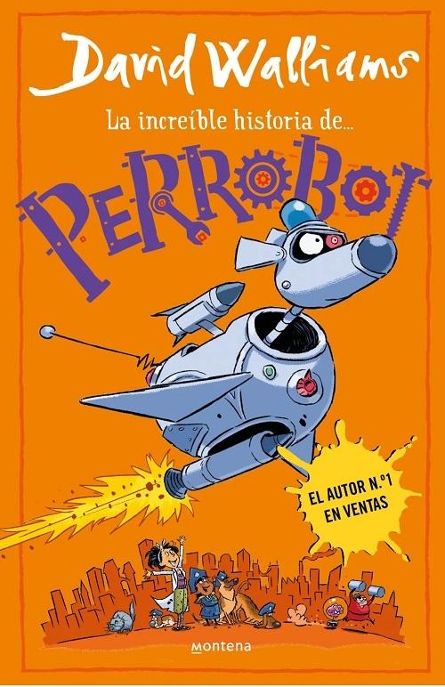 La increíble historia de... Perrobot. 