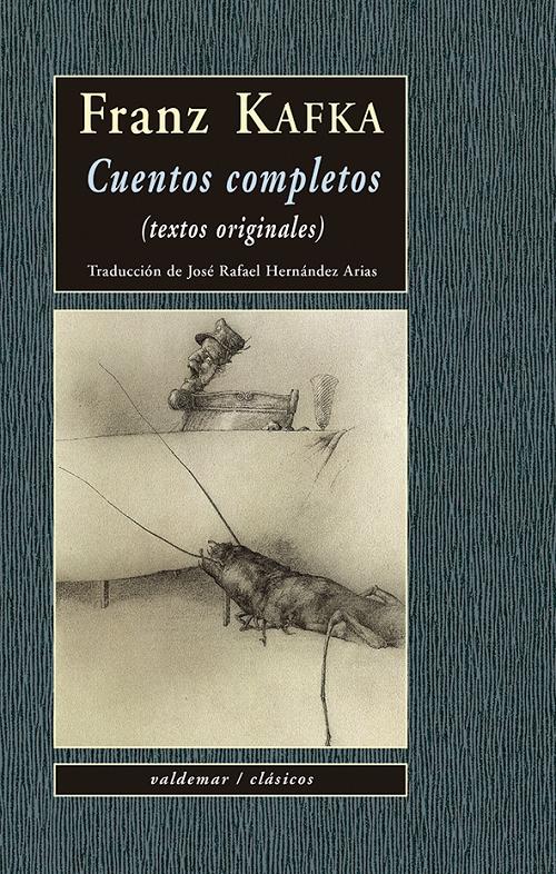 Cuentos completos "(Textos originales) (Franz Kafka)".