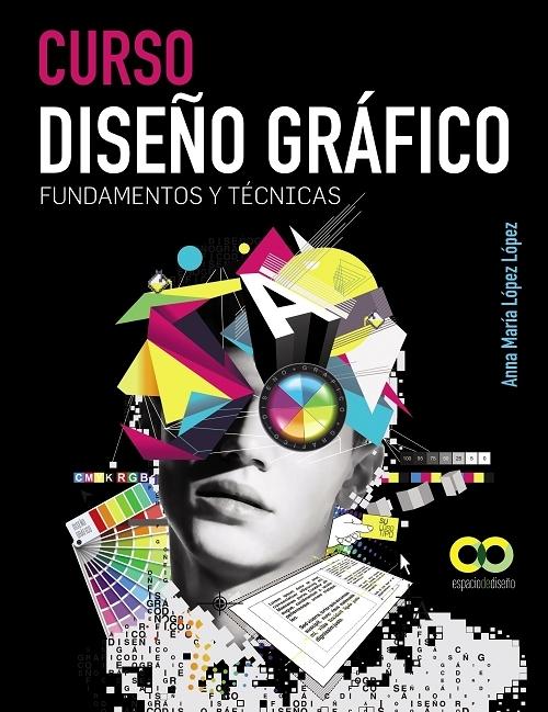 Curso Diseño gráfico "Fundamentos y técnicas". 