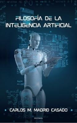 Filosofia de la inteligencia artificial. 