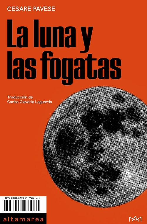 La luna y las fogatas. 