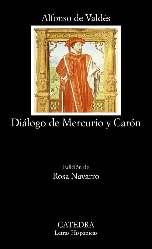 Diálogo de Mercurio y Carón. 