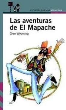 Las aventuras de El Mapache.