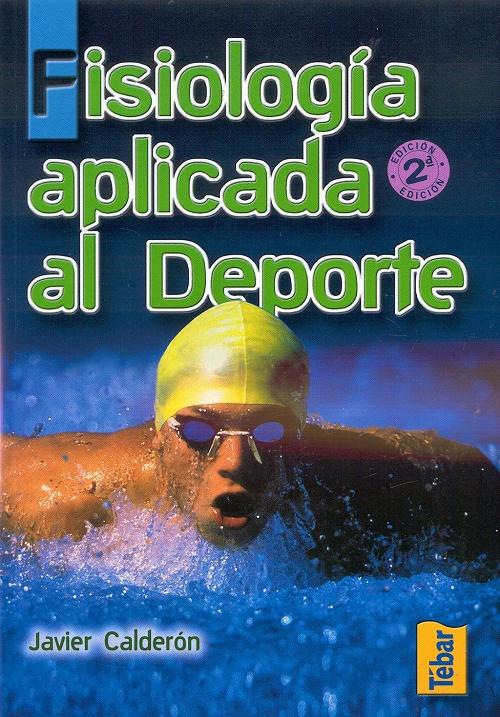 Fisiología aplicada al deporte. 