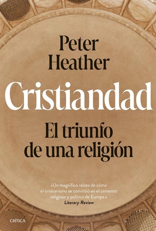 Cristiandad "El triunfo de una religión". 