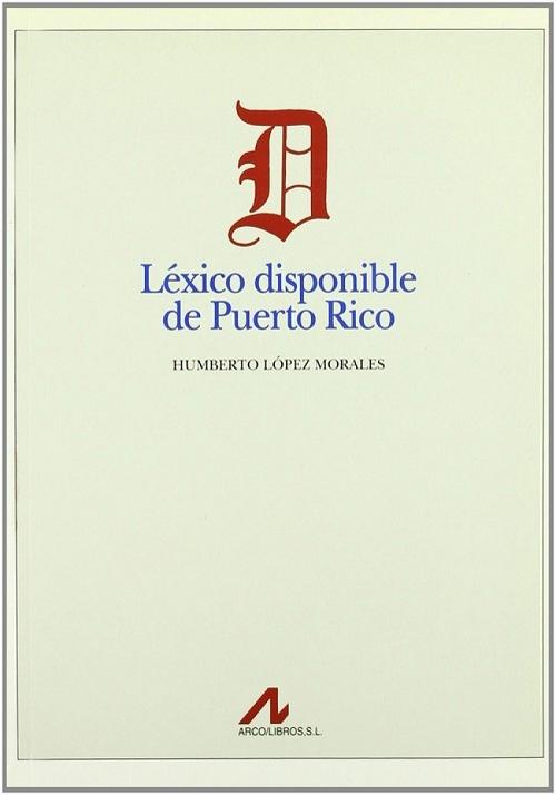 Léxico disponible de Puerto Rico. 