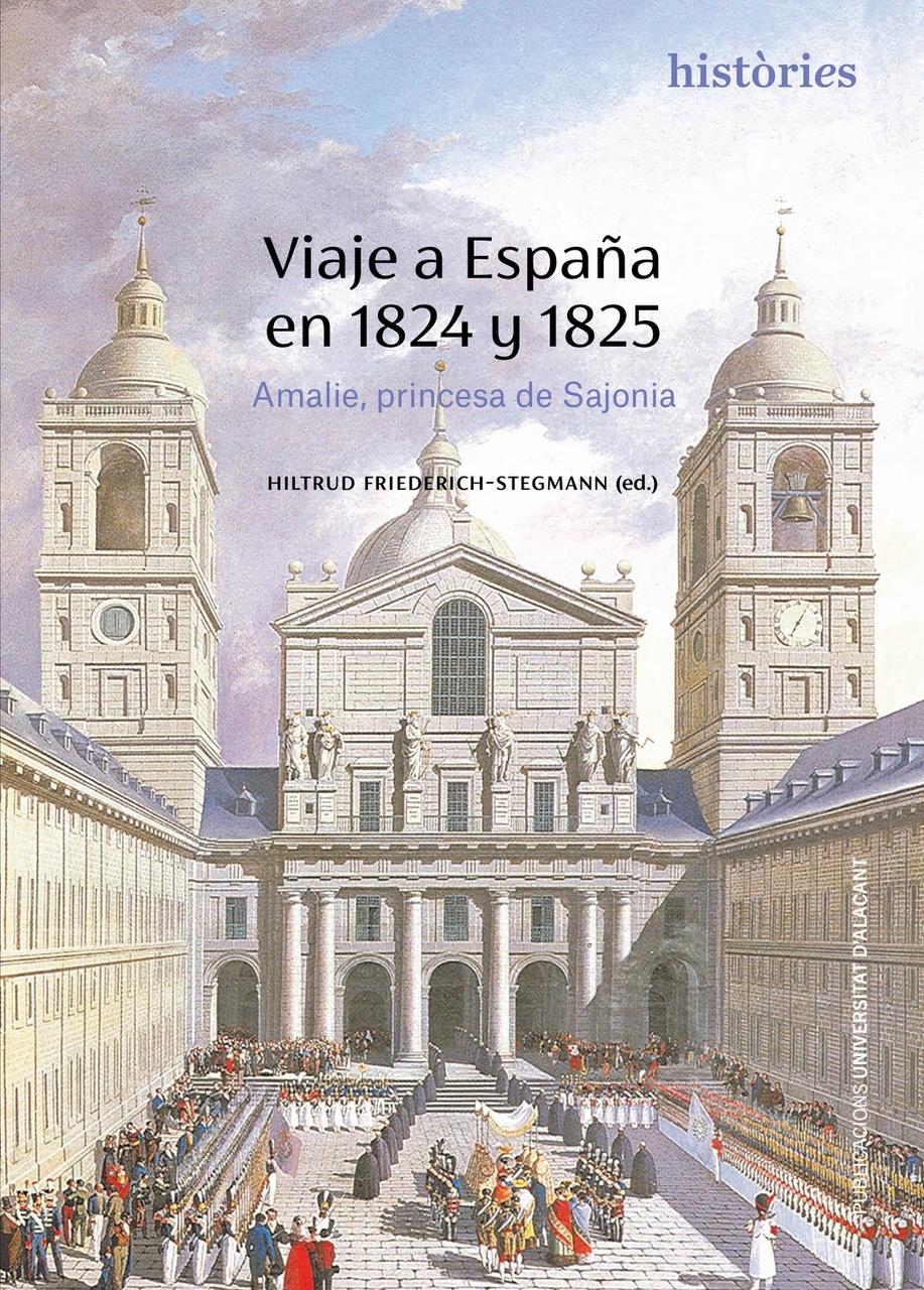 Viaje a España en 1824 y 1825